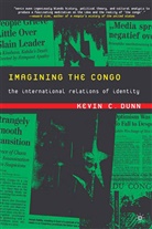 K Dunn, K. Dunn, Kevin Dunn, Kevin C. Dunn - Imagining the Congo