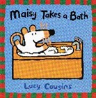Lucy Cousins, Lucy/ Cousins Cousins, Lucy Cousins - Maisy Takes a Bath