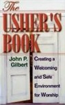 John P. Gilbert - The Usher's Book