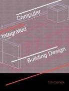 T. Cornic, Tim Cornick, Cornick Tim - Computer-Integrated Building Design