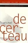 Michel de Certeau, Michel de Certeau, Luce Giard - Culture In The Plural