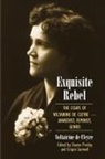 Voltairine De Cleyre, Voltairine De Cleyre, Sharon Presley, Presley Sharon, Crispin Sartwell - Exquisite Rebel