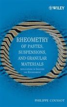 P Coussot, Philippe Coussot, Coussot Philippe - Rheometry of Pastes, Suspensions, and Granular Materials