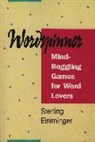 Sterling Eisiminger, Eisiminger Sterling, Sterling Eisminger - Wordspinner