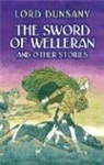 Edward John Moreton Dunsany, Edward John Moreton Drax Plunkett Dunsany, Lord Dunsany, S. H. Sime - The Sword Of Welleran