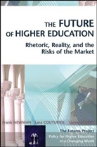 COUTURIER, Lara Couturier, Newman, F Newman, Frank Newman, Frank (The Futures Project) Couturier Newman... - Future of Higher Education