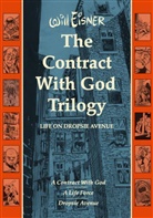 Will Eisner - The Contract With God Trilogy : Life on Dropsie Avenue