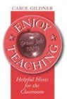 Carol Gildner - Enjoy Teaching