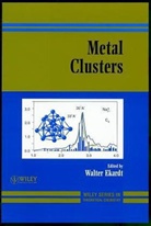 W Ekardt, W. Ekardt, Walter Ekardt, Walter (Max-Plank-Getellscher Ekardt, Ekardt Walter, Walte Ekardt... - Metal Clusters