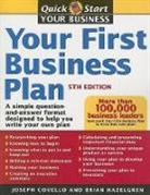 Joseph A. Covello, Brian Hazelgren - Your First Business Plan