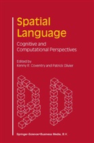 Kenny R. Coventry, K. R. Coventry, K.R. Coventry, Kenny R. Coventry, P. Olivier - Spatial Language