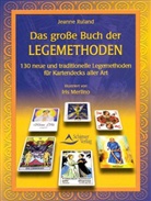 Jeanne Ruland, Iris Merlino - Das große Buch der Legemethoden