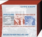 Guido Knopp, Burghart Klaußner, Barbara Nüsse - Zwölf Jahre - Hitler und sein Reich, Audio-CDs - 1: Hitler und sein Volk 1933 - 1939, 8 Audio-CDs (Audiolibro)