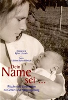 Björn Ulbrich, Roman Ulbrich, Romana Ulbrich - Dein Name sei...