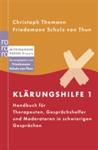 Nau, Schulz von Thun, Friedeman Schulz von Thun, Friedemann Schulz von Thun, Thoman, Christop Thomann... - Klärungshilfe - Bd. 1: Klärungshilfe. Bd.1