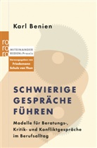 Karl Benien, Friedeman Schulz von Thun, Friedemann Schulz von Thun - Schwierige Gespräche führen