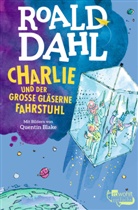 Roald Dahl, Quentin Blake - Charlie und der große gläserne Fahrstuhl
