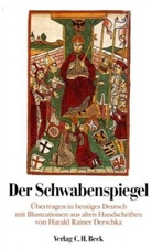 Harald Rainer Derschka - Der Schwabenspiegel