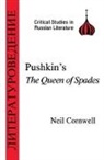 Neil Cornwell, Cornwell Neil, Alexandr Sergeevich Pushkin, Neil Cornwell - Pushkin's The Queen of Spades