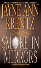 Jayne A. Krentz, Jayne Ann Krentz - Smoke in Mirrors