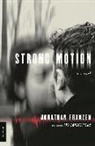 Jonathan Franzen - Strong Motion