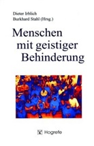 Dieter Irblich, Auel Burkhard-Stahl, Irblic, Diete Irblich, Dieter Irblich, Stah... - Menschen mit geistiger Behinderung