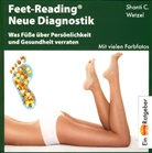 Shanti C Wetzel, Shanti C. Wetzel - Feet-Reading. Neue Diagnostik
