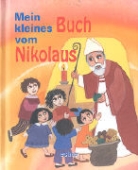 Madeleine Adrian-Mohr, Ernst-Otto Luthardt - Mein kleines Buch vom Nikolaus