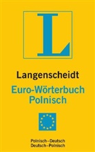 Redaktio Langenscheidt, Redaktio von Langenscheidt - Langenscheidt Euro-Wörterbuch Polnisch