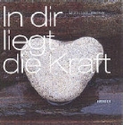 Corinna Mühlstedt, Florian Werner - In dir liegt die Kraft