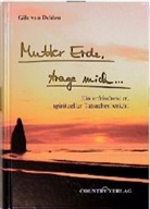 Gila van Delden, Gila Delden van - Mutter Erde trage mich...