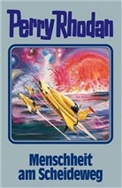Perry Rhodan, Willia Voltz, William Voltz - Perry Rhodan - Bd. 80: Perry Rhodan - Menschheit am Scheideweg