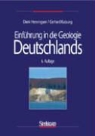 Dierk Hennigsen, Gerhard Katzung - Einführung in die Geologie Deutschlands