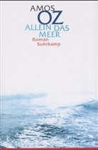 Amos Oz - Allein das Meer