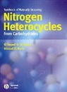 El Sayed H. El Ashry, El Ashry, El Sayed H El Ashry, El Sayed H. El Ashry, El Sayed H. (Alexandria University El Ashry, El Sayed H. El Nemr El Ashry... - Synthesis of Nitrogen Heterocycles From Carbohydrates