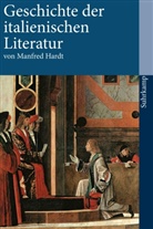 Manfred Hardt - Geschichte der italienischen Literatur