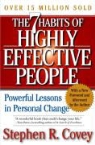 Stephen R Covey, Stephen R. Covey - Seven Habits of Highly Effective People
