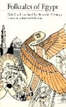 Shamy Hasan El, Hasan M. Elâ€“shamy, El-Shamy, Hasan M. El-Shamy, Hasan M. El–shamy, Richard Mercer Dorson... - Folktales of Egypt
