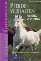 Angelika Schmelzer - Pferdeverhalten richtig verstehen