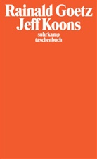 Rainald Goetz - Jeff Koons