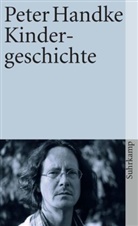 Peter Handke - Kindergeschichte