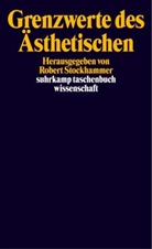 Rober Stockhammer, Robert Stockhammer - Grenzwerte des Ästhetischen