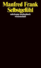 Manfred Frank - Selbstgefühl
