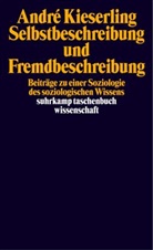 André Kieserling - Selbstbeschreibung und Fremdbeschreibung