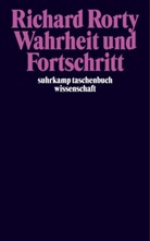 Richard Rorty - Wahrheit und Fortschritt