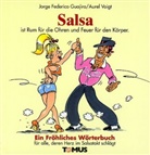 J F Guajiro, Jorge F. Guajiro, Jorge Frederico Guajiro, Aurel Voigt, Aurel Voigt - Salsa
