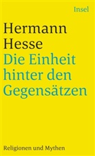 Hermann Hesse, Volke Michels, Volker Michels - Die Einheit hinter den Gegensätzen