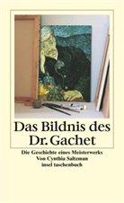 Cynthia Saltzman - Das Bildnis des Dr. Gachet