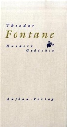 Theodor Fontane - Hundert Gedichte