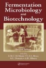E. M. T. Bryce El-Mansi, C. F. A. Bryce, A. L. Demain, E. M. T. El-Mansi - Fermentation Microbiology and Biotechnology